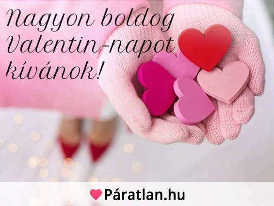 Nagyon boldog Valentin-napot kívánok!