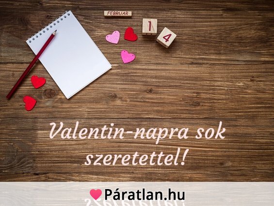 Valentin-napra sok szeretettel!