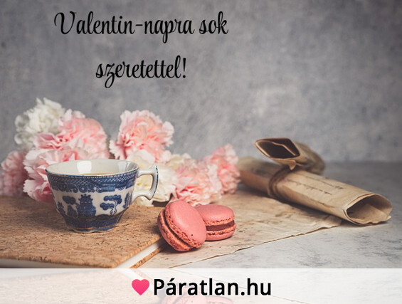 Valentin-napra sok szeretettel!