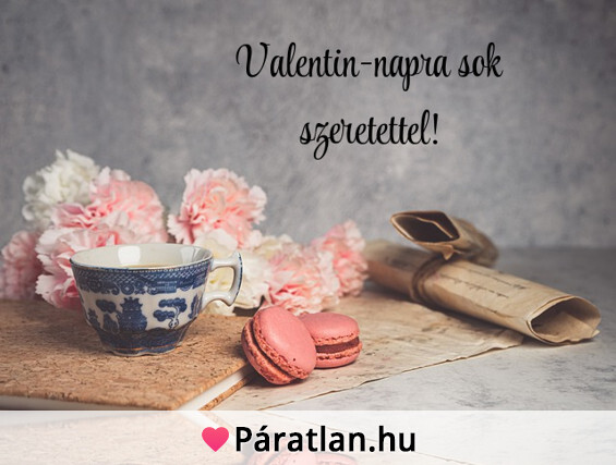 Valentin-napra sok szeretettel!